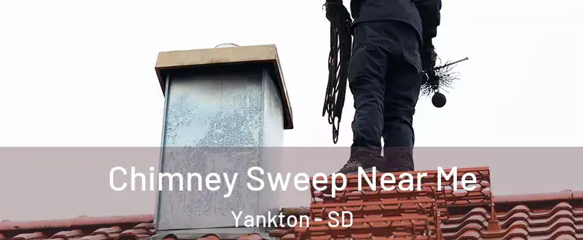 Chimney Sweep Near Me Yankton - SD