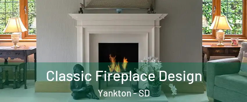  Classic Fireplace Design Yankton - SD