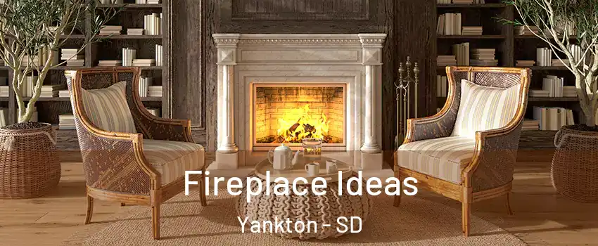  Fireplace Ideas Yankton - SD