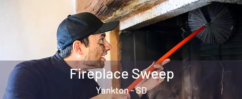  Fireplace Sweep Yankton - SD