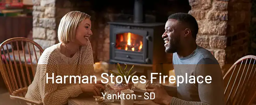  Harman Stoves Fireplace Yankton - SD